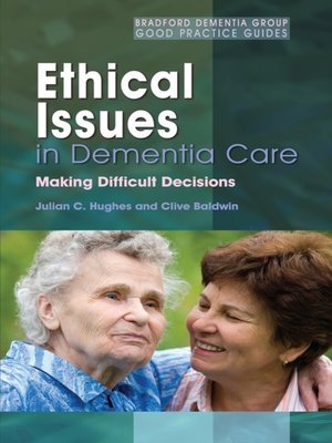 cover image of Ethical Issues in Dementia Care
